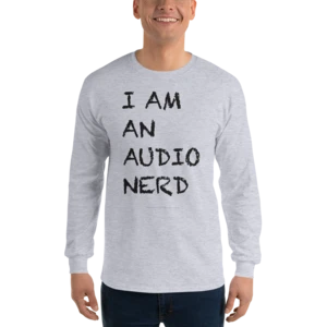 Audio Nerd Long Sleeve Shirt - Fredman Digital