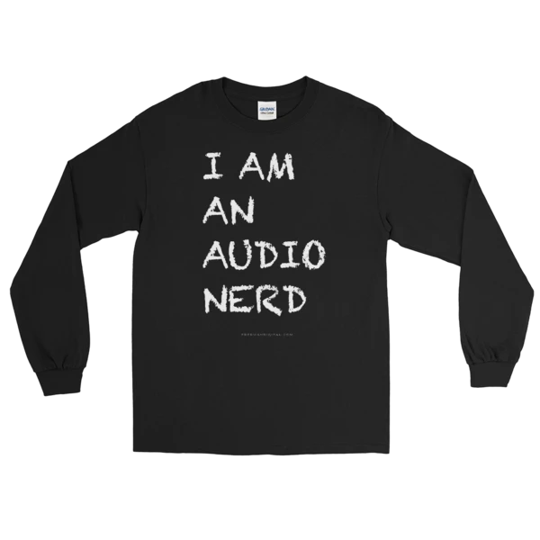 Audio Nerd Long Sleeve Shirt - Fredman Digital